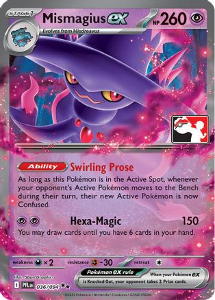 Mismagius ex 036/094 - Prize Pack Series Cards Holofoil