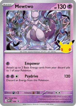 Mewtwo (30th Celebration) 104 - ME Mega Evolution Promo Holofoil