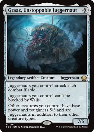 Graaz, Unstoppable Juggernaut (FDC-260) - Commander: Foundations