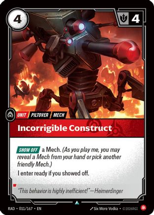 Incorrigible Construct (011/167) - Radiance