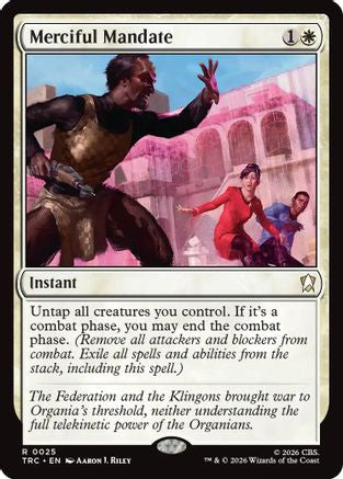 Merciful Mandate (Surge Foil) (TRC-025) - Commander: Star Trek Foil