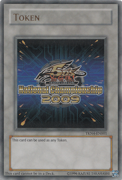 Yu-Gi-Oh 5D's 2009 National Championship Token [TKN4-EN001] Ultra Rare - Josh's Cards