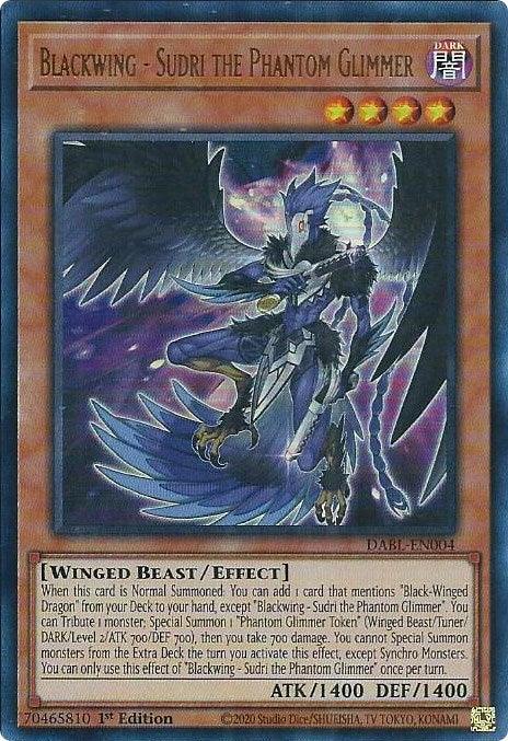 Blackwing - Sudri the Phantom Glimmer [DABL-EN004] Ultra Rare - Josh's Cards