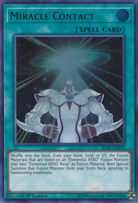 Miracle Contact [BLLR-EN076] Ultra Rare - Josh's Cards