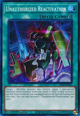 Unauthorized Reactivation [SR10-EN041] Super Rare - Josh's Cards