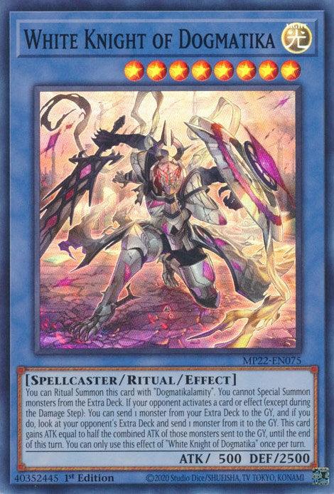 White Knight of Dogmatika [MP22-EN075] Super Rare - Josh's Cards