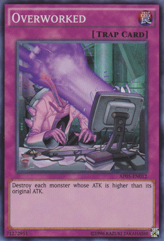 Overworked [AP05-EN012] Super Rare - Josh's Cards