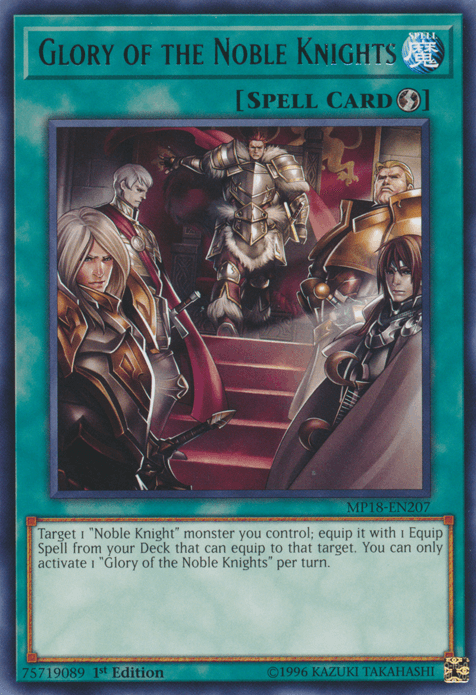 Glory of the Noble Knights [MP18-EN207] Rare - Josh's Cards