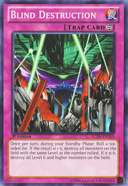Blind Destruction [LCJW-EN269] Common - Josh's Cards