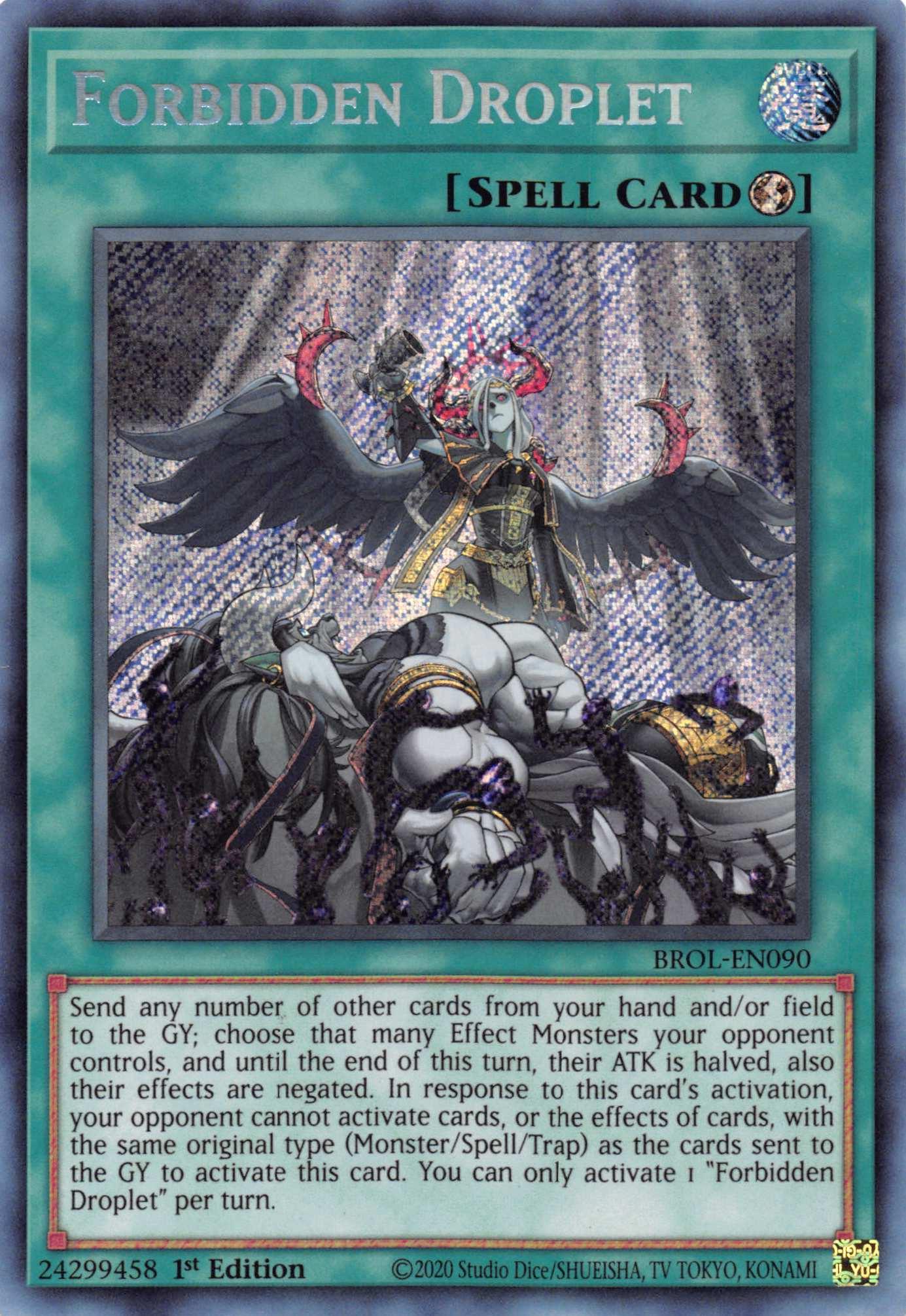 Forbidden Droplet [BROL-EN090] Secret Rare - Josh's Cards