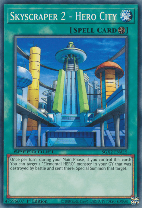 Skyscraper 2 - Hero City [SGX2-ENA15] Common - Josh's Cards