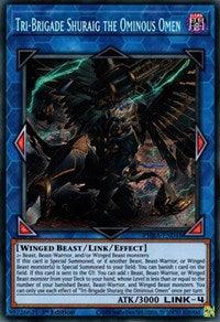 Tri-Brigade Shuraig the Ominous Omen [PHRA-EN048] Secret Rare - Josh's Cards