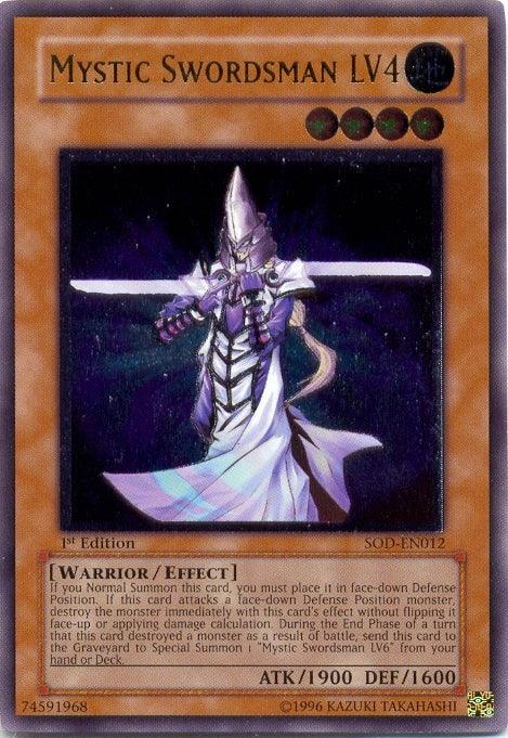 Mystic Swordsman LV4 [SOD-EN012] Ultimate Rare - Josh's Cards