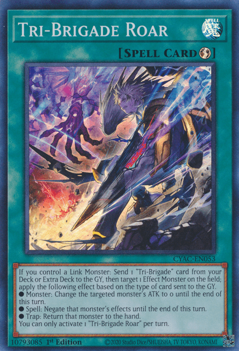 Tri-Brigade Roar [CYAC-EN053] Super Rare - Josh's Cards