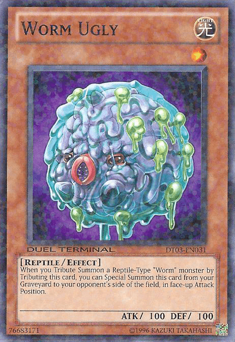 Worm Ugly [DT03-EN031] Common - Josh's Cards