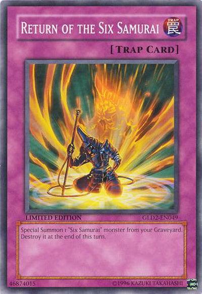 Return of the Six Samurai [GLD2-EN049] Common - Josh's Cards