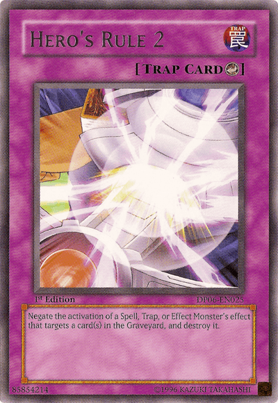 Hero's Rule 2 [DP06-EN025] Rare - Josh's Cards