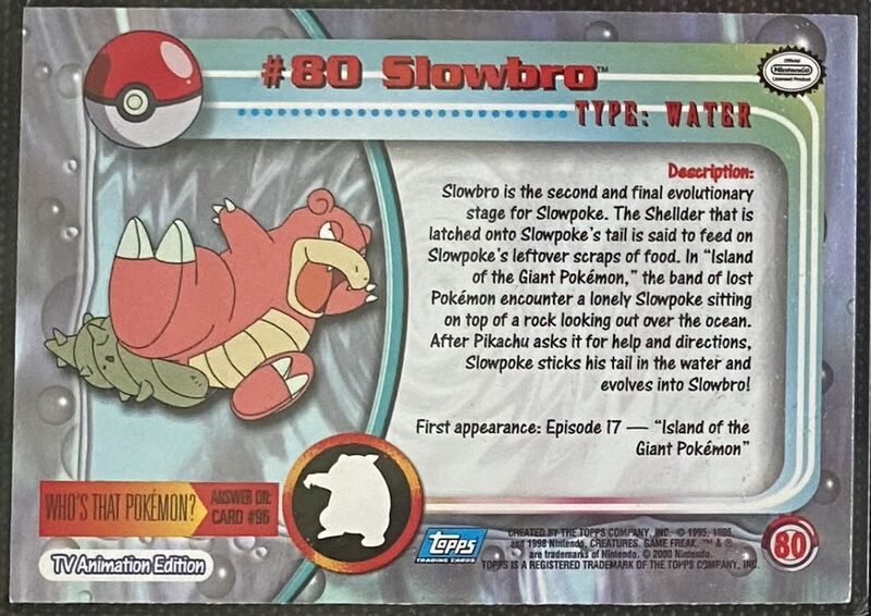 Slowbro Foil (80) [Topps TV Animation Edition Series 2]