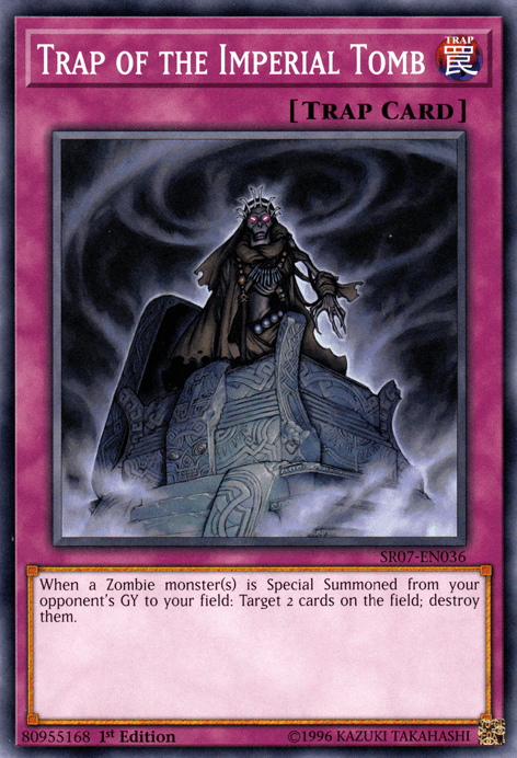 Trap of the Imperial Tomb [SR07-EN036] Common - Josh's Cards