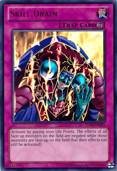 Skill Drain [TU08-EN001] Ultra Rare - Josh's Cards