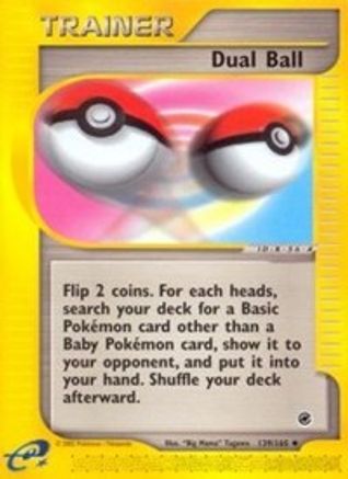 Dual Ball 139/165 - Expedition Reverse Holofoil