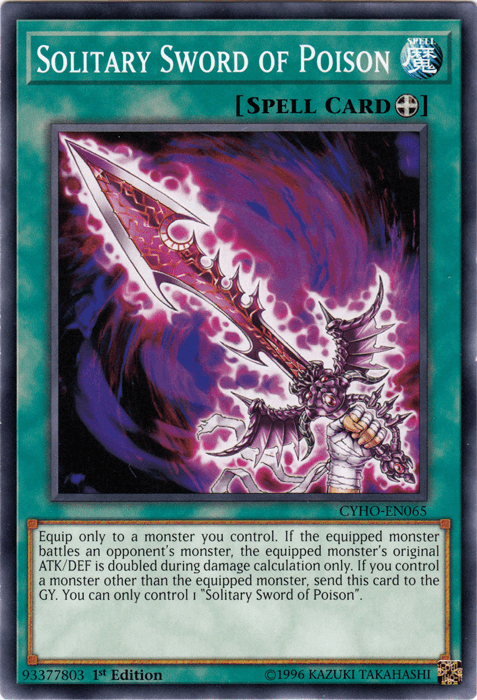 Solitary Sword of Poison [CYHO-EN065] Common - Josh's Cards