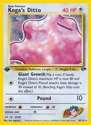 Koga's Ditto 010/132 - Gym Challenge