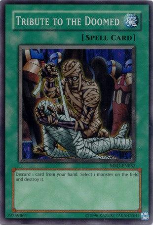 Tribute to The Doomed [MRD-EN057] Super Rare - Josh's Cards