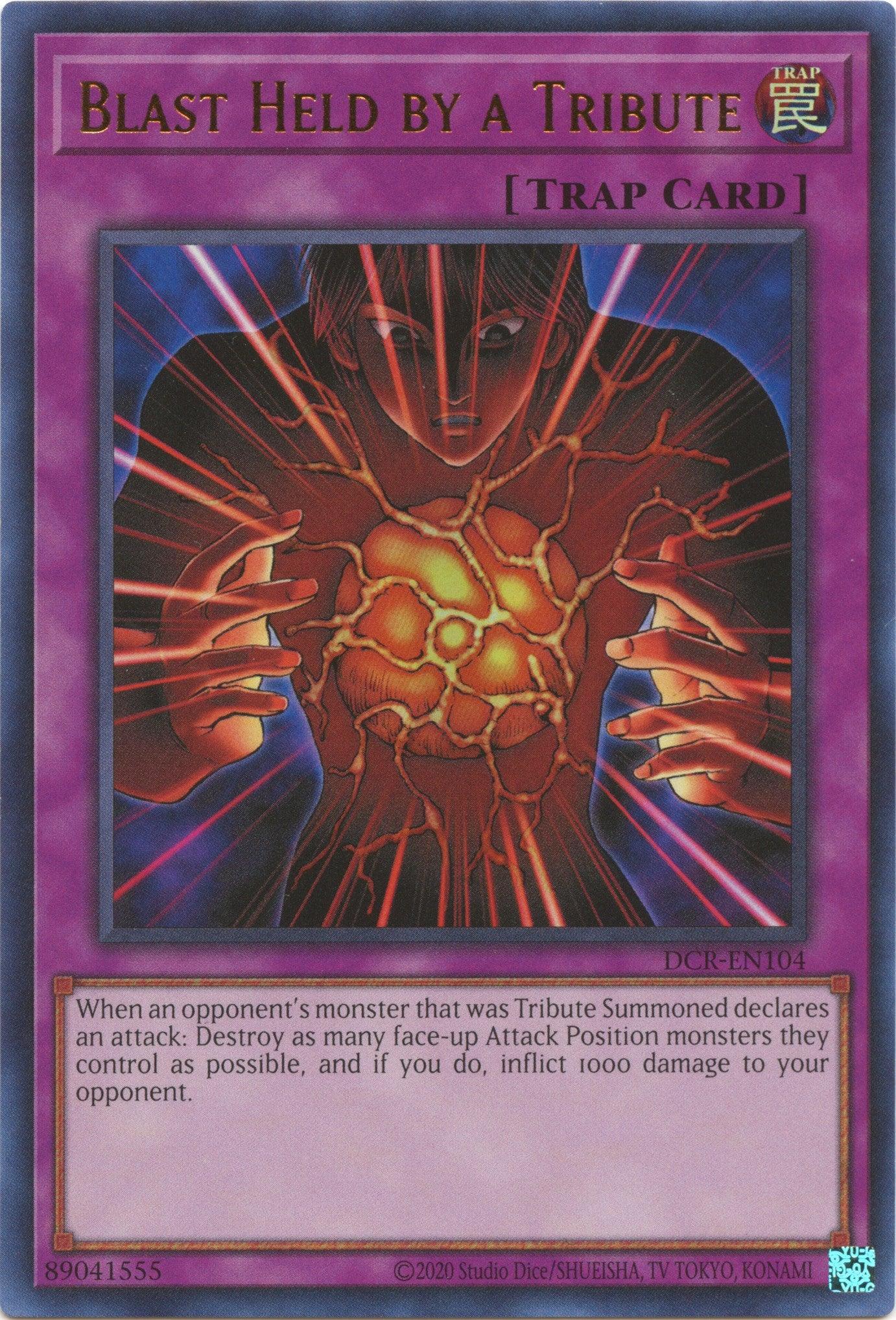 Blast Held by a Tribute (25th Anniversary) [DCR-EN104] Ultra Rare - Josh's Cards