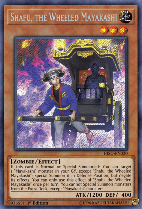 Shafu, the Wheeled Mayakashi [HISU-EN030] Secret Rare - Josh's Cards