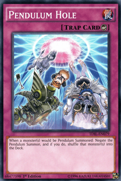 Pendulum Hole [TDIL-EN079] Common - Josh's Cards