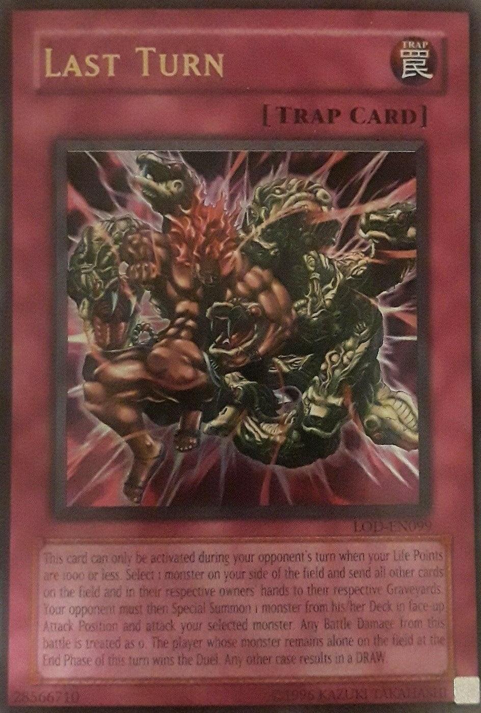Last Turn [LOD-EN099] Ultra Rare - Josh's Cards