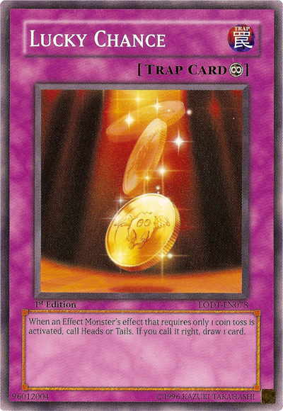 Lucky Chance (LODT-EN078) - Light of Destruction Unlimited