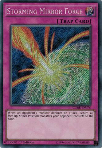 Storming Mirror Force [CORE-EN076] Secret Rare - Josh's Cards