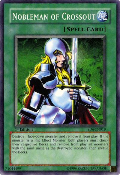Nobleman of Crossout [SD6-EN019] Common - Josh's Cards