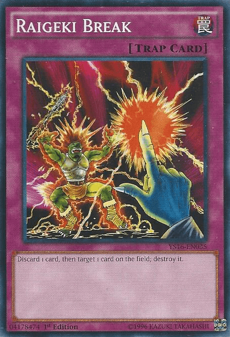 Raigeki Break [YS16-EN035] Common - Josh's Cards