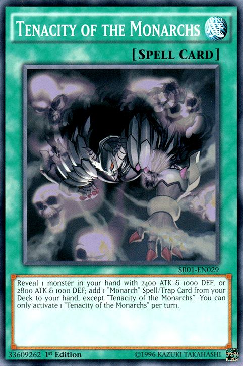 Tenacity of the Monarchs [SR01-EN029] Common - Josh's Cards
