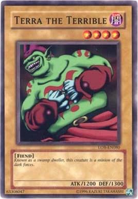 Terra the Terrible [LOB-EN080] Common - Josh's Cards