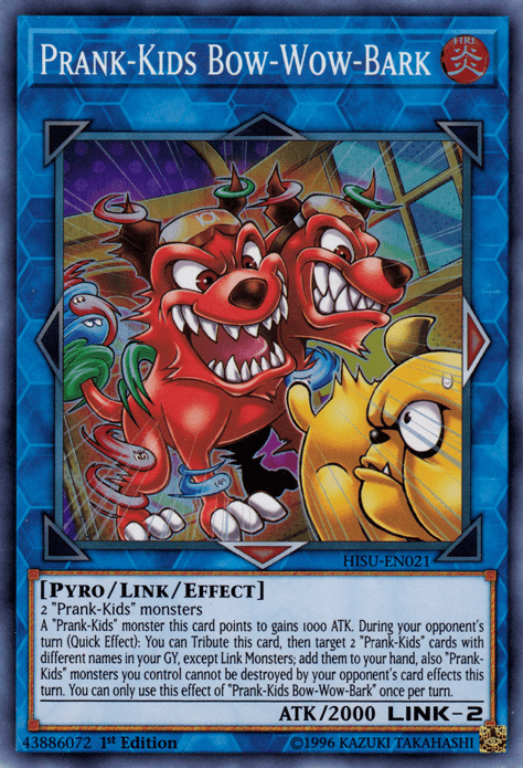 Prank-Kids Bow-Wow-Bark [HISU-EN021] Super Rare - Josh's Cards