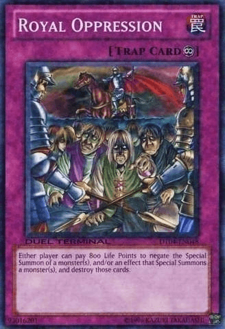 Royal Oppression [DT04-EN048] Common - Josh's Cards