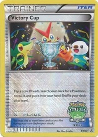 Victory Cup (Battle Road Autumn 2011) [2nd Place] BW30/101 - Black and White Promos Holofoil