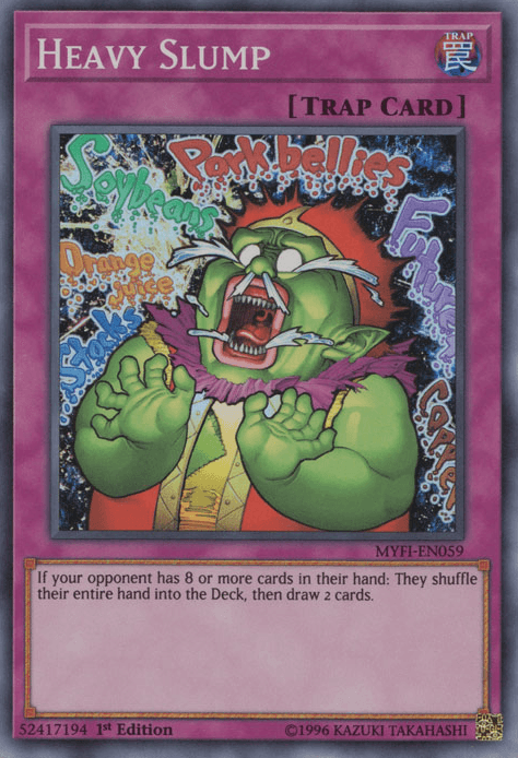 Heavy Slump [MYFI-EN059] Super Rare - Josh's Cards