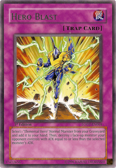 Hero Blast (LODT-EN064) - Light of Destruction Unlimited