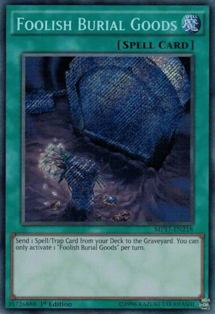 Foolish Burial Goods [MP17-EN218] Secret Rare - Josh's Cards