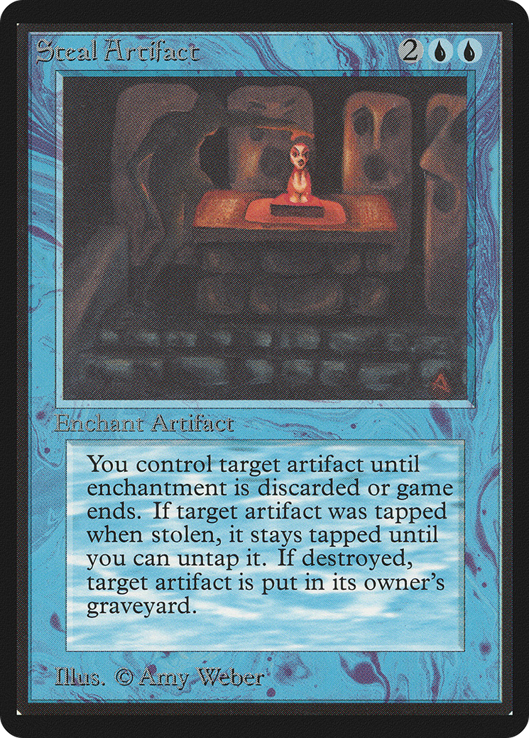 Steal Artifact (LEB-082) - Limited Edition Beta