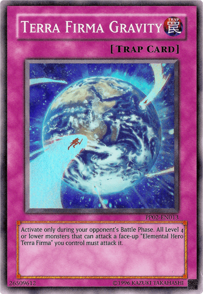 Terra Firma Gravity [PP02-EN013] Super Rare - Josh's Cards
