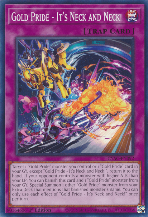 Gold Pride - It's Neck and Neck! [CYAC-EN092] Common - Josh's Cards