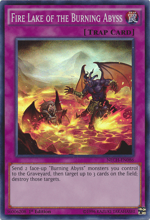 Fire Lake of the Burning Abyss [NECH-EN086] Super Rare - Josh's Cards