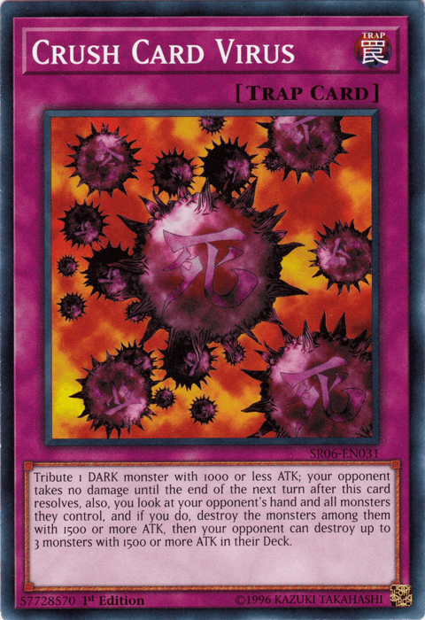 Crush Card Virus [SR06-EN031] Common - Josh's Cards