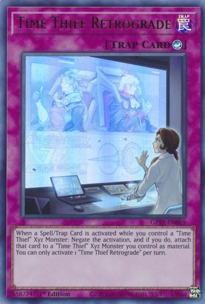 Time Thief Retrograde [GFTP-EN069] Ultra Rare - Josh's Cards